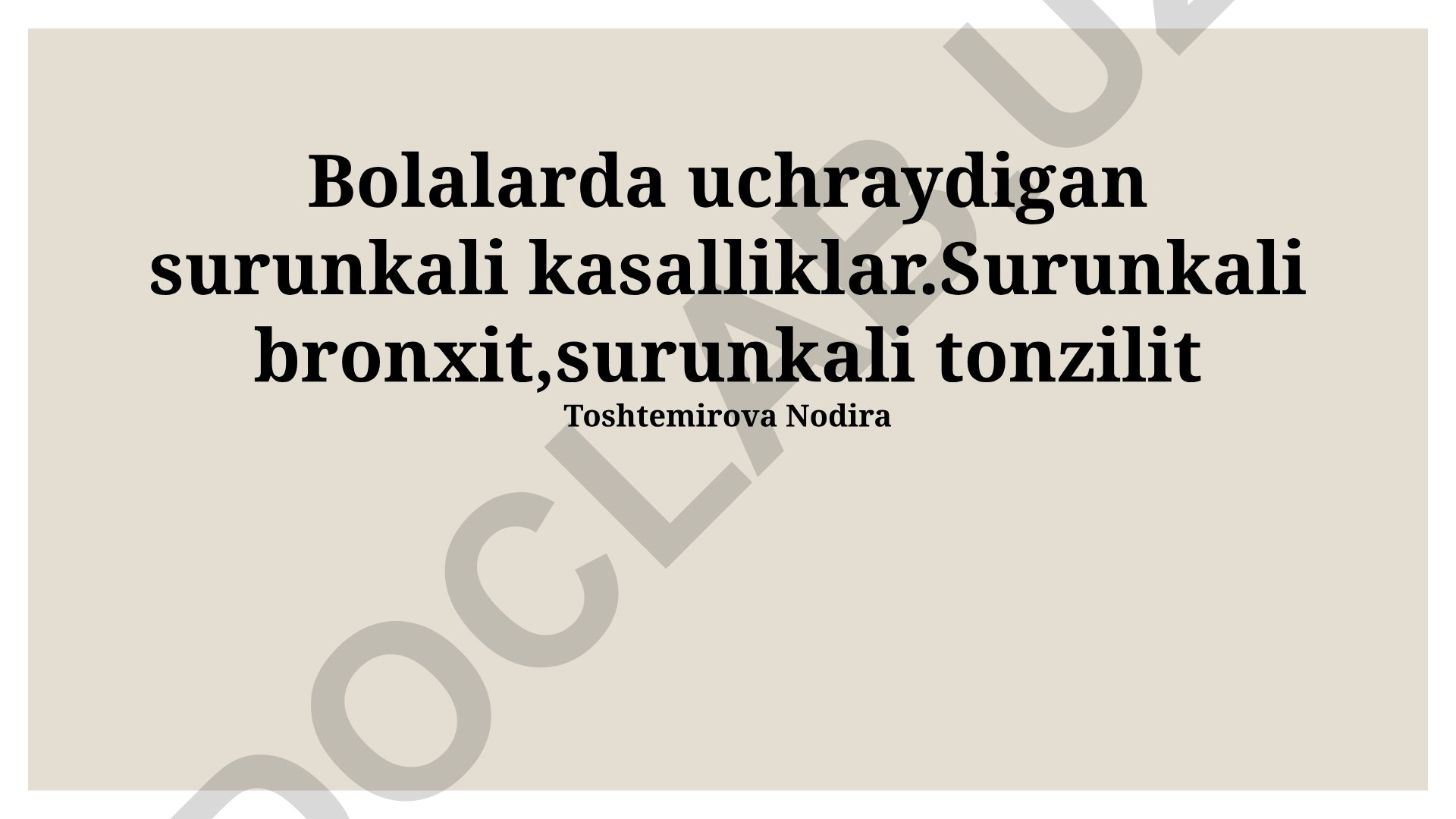 Bolalarda uchraydigan surunkali bronxit va tonzillit