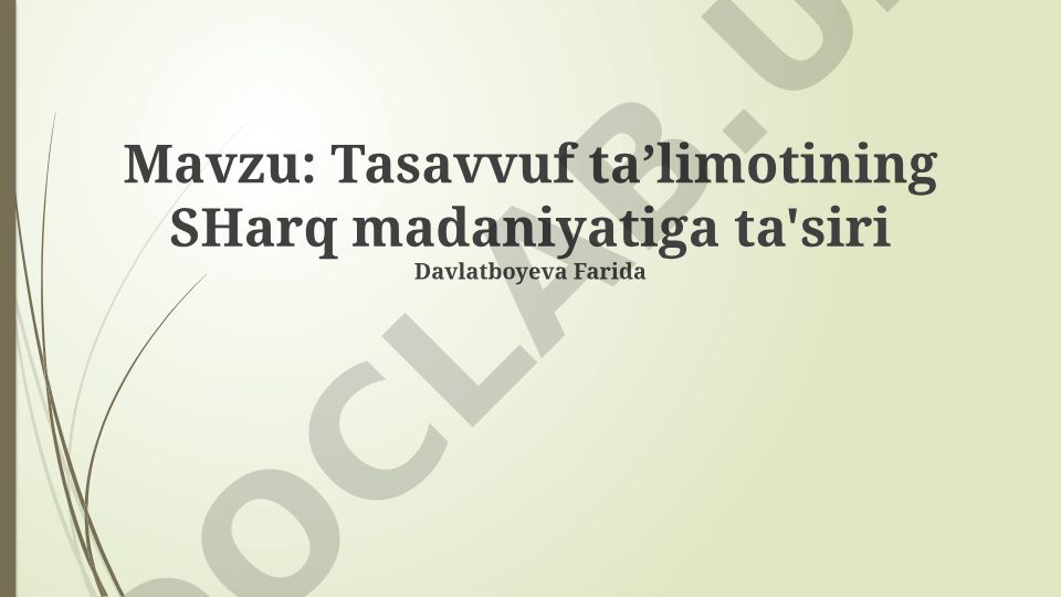 Tasavvuf taʼlimotining SHarq madaniyatiga ta'siri