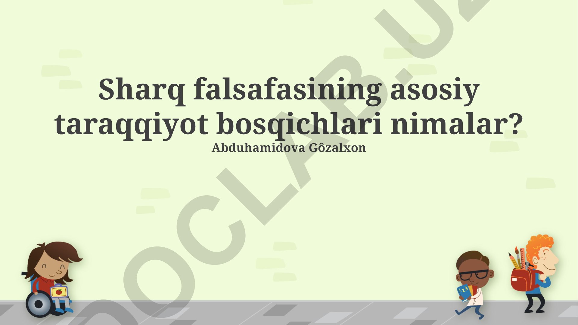 Sharq falsafasining asosiy taraqqiyot bosqichlari