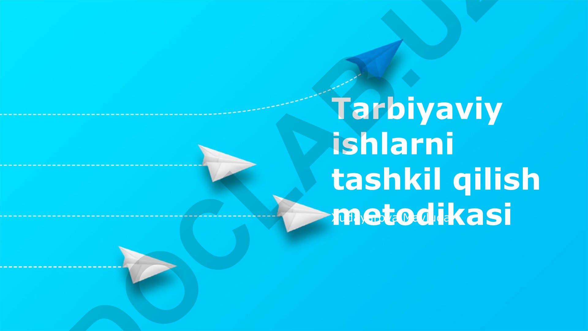 Tarbiyaviy ishlarni tashkil qilish metodikasi