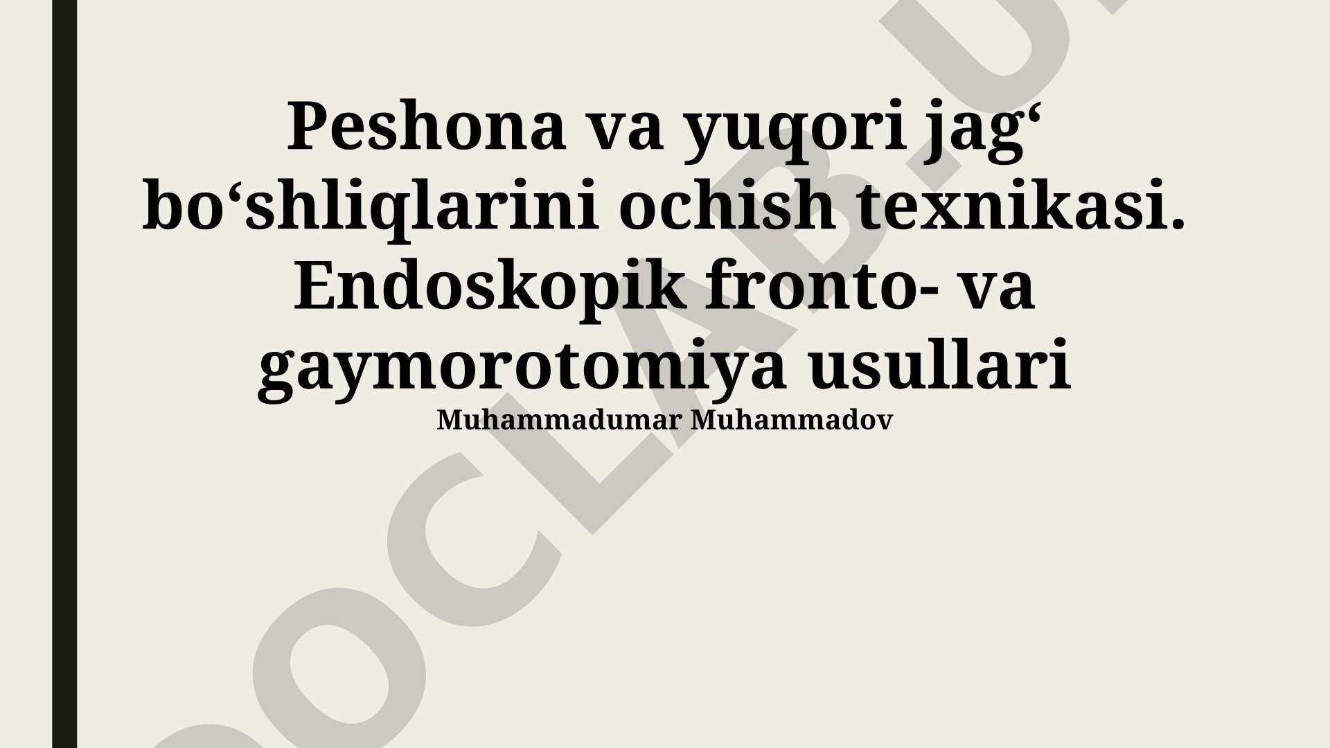 Peshona va yuqori jagʻ boʻshliqlarini ochish texnikasi