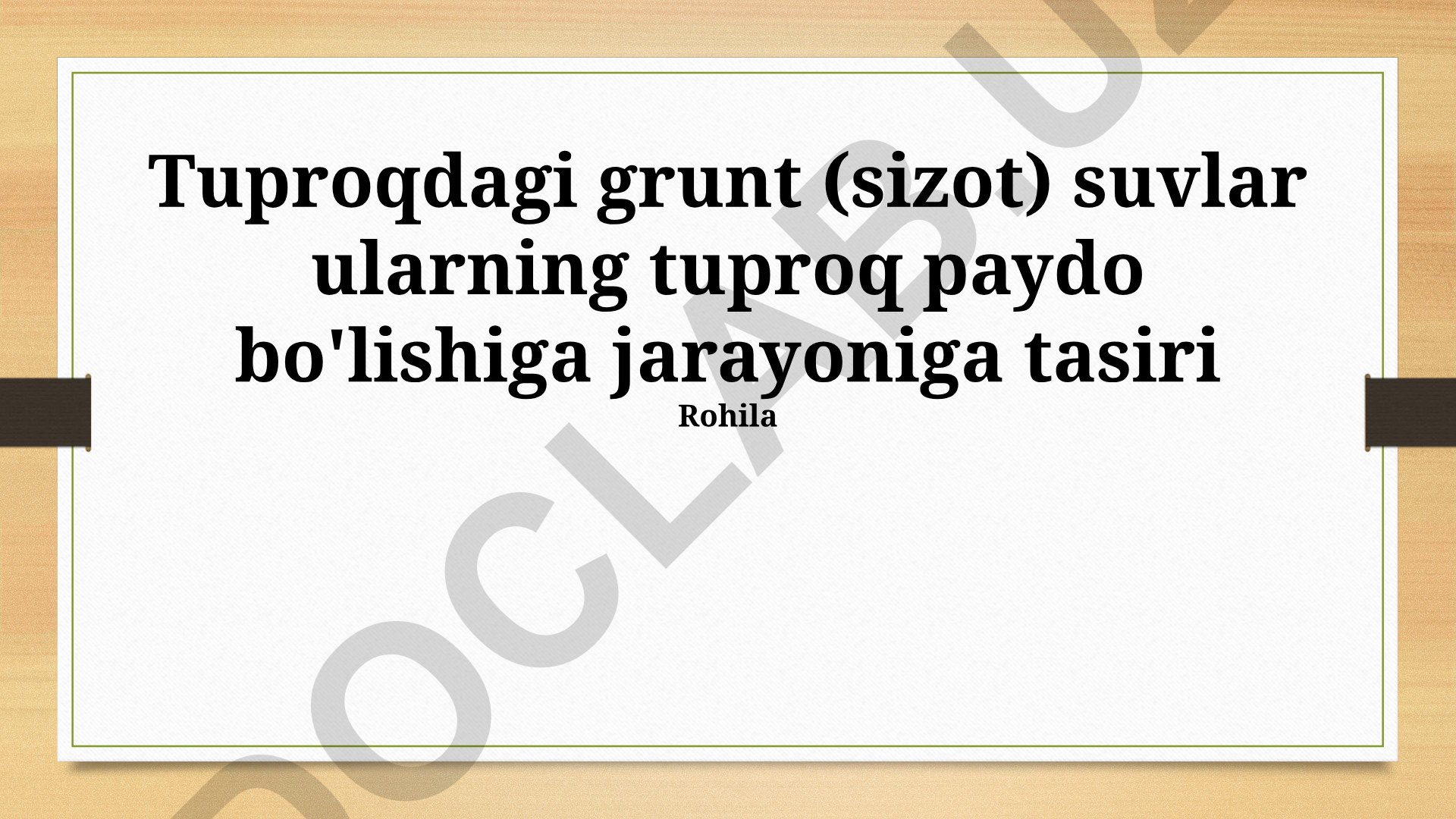 Tuproqdagi grunt suvlarining tuproq paydo bo'lish jarayoniga ta'siri