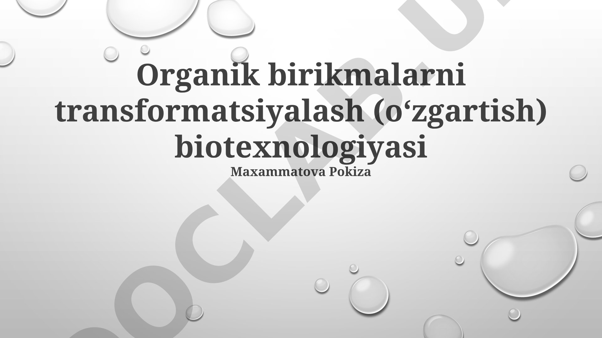 Organik birikmalarni transformatsiyalash biotexnologiyasi