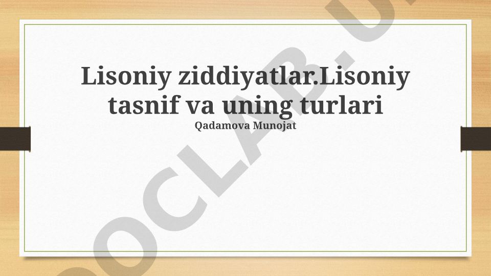 Lisoniy ziddiyatlar va til tasnifining turlari