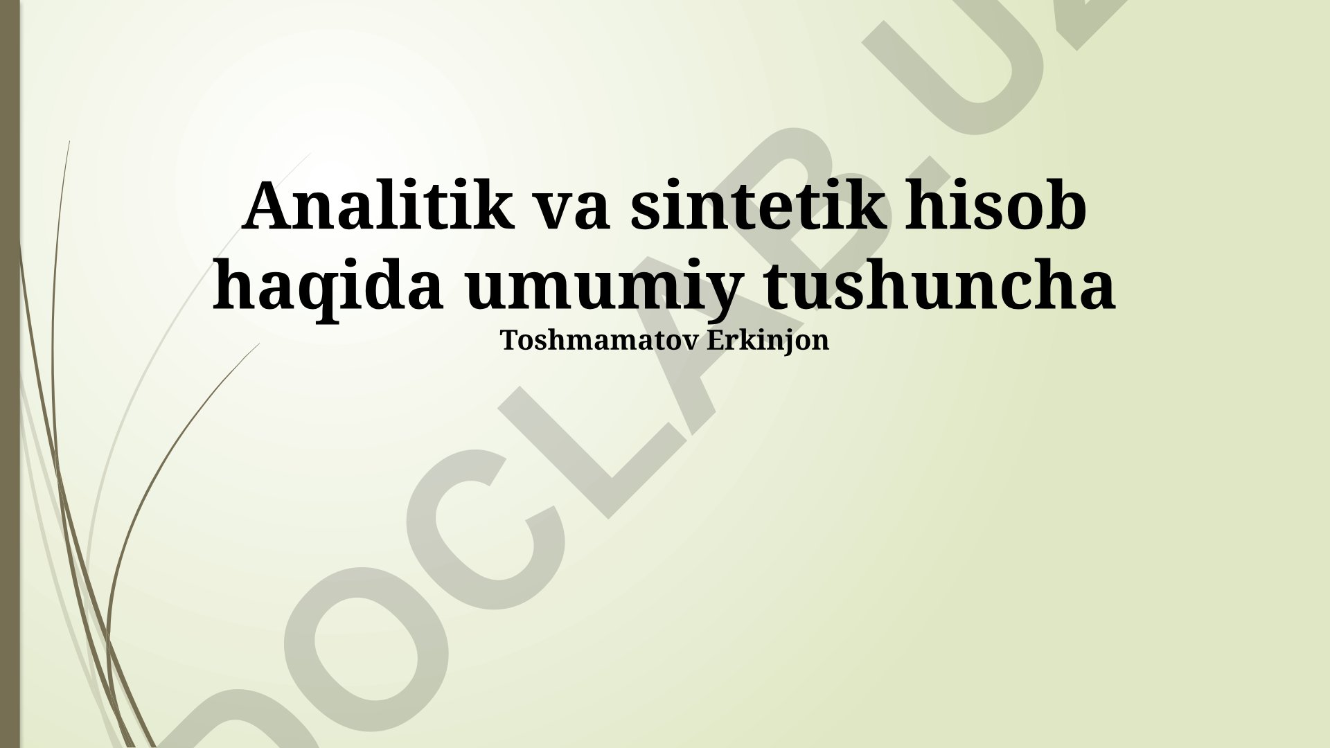 Tahliliy va sintetik buxgalteriya hisobi
