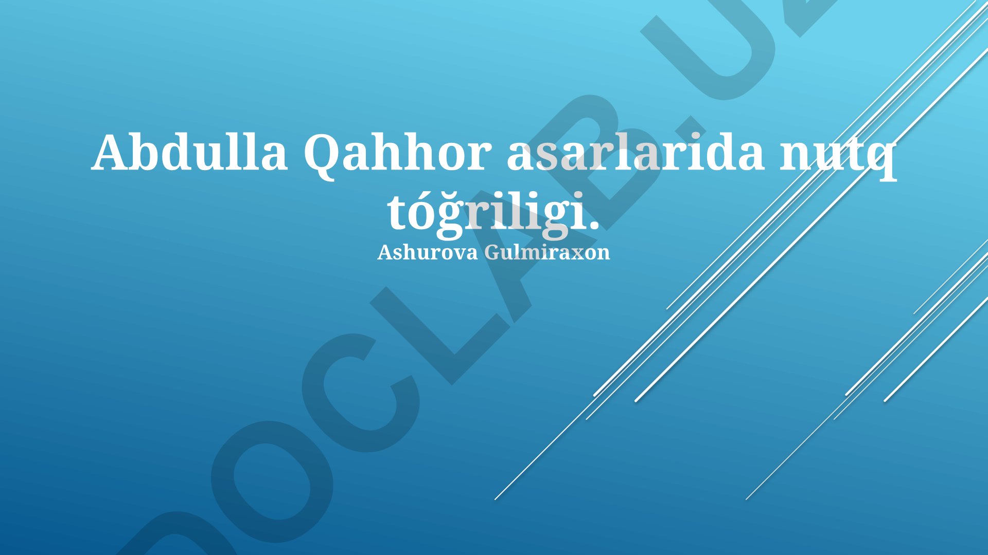 Abdulla Qahhor asarlarida nutq to'g'riligi