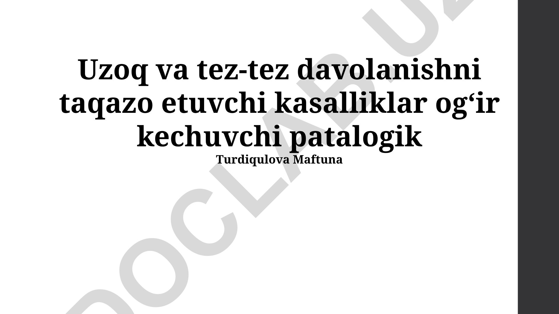 Uzoq va tez-tez davolanishni taqazo etuvchi kasalliklar