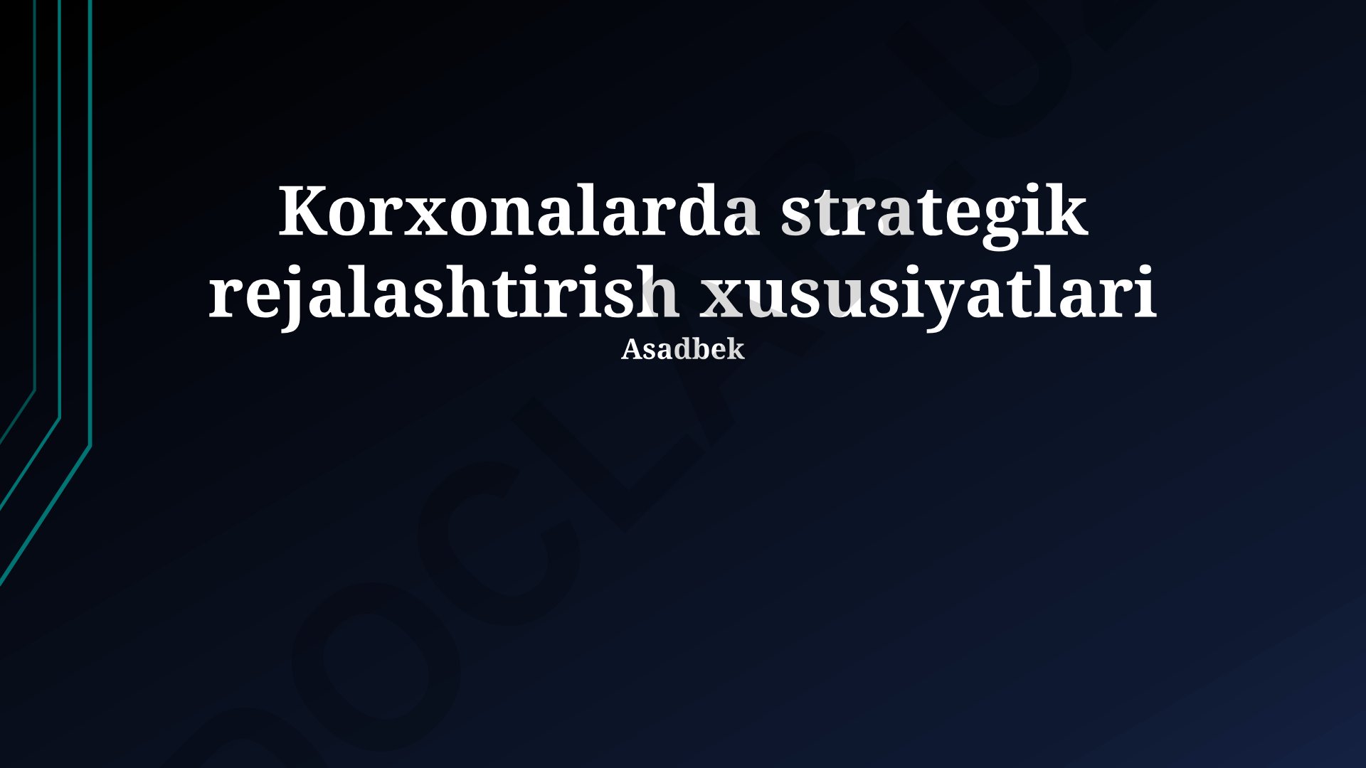 Korxonalarda strategik rejalashtirish xususiyatlari