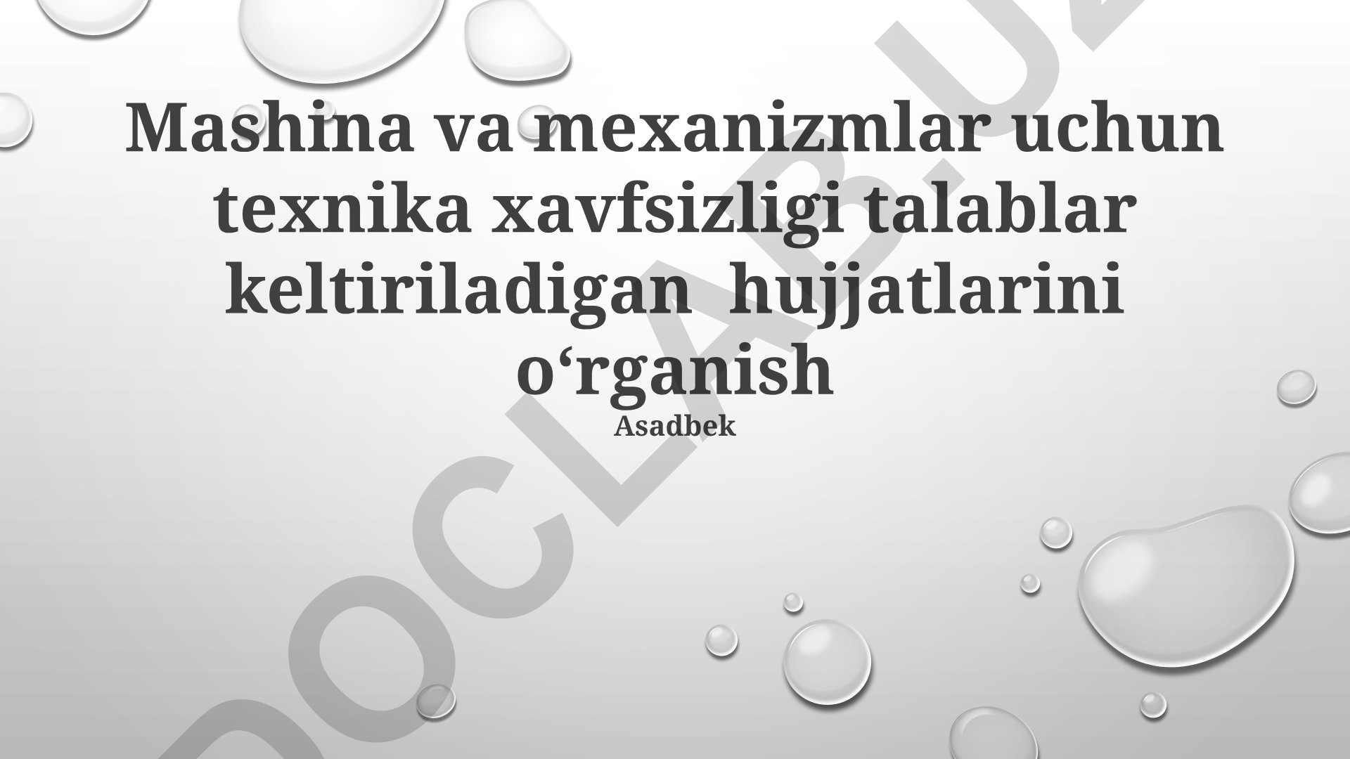 Mashina va mexanizmlar uchun texnika xavfsizligi talablarini o'rganish