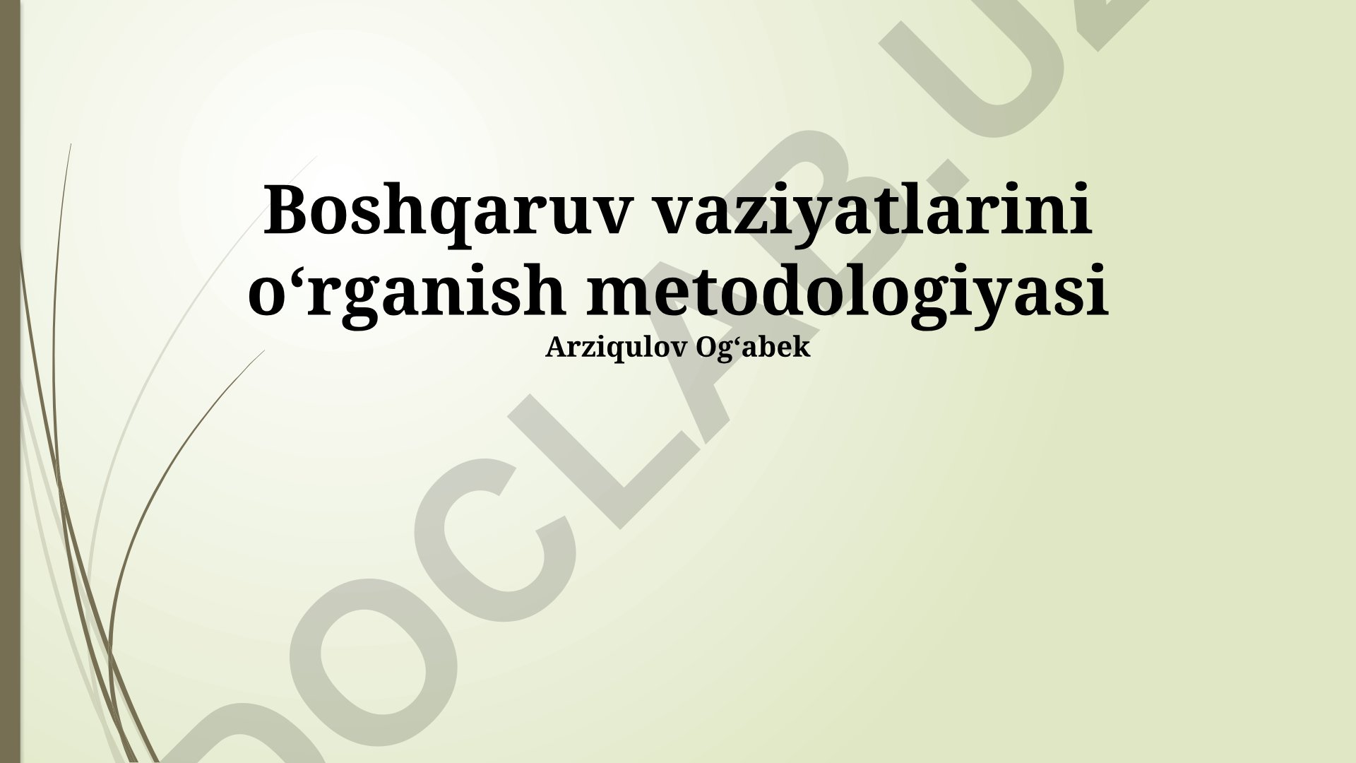 Boshqaruv vaziyatlarini oʻrganish metodologiyasi
