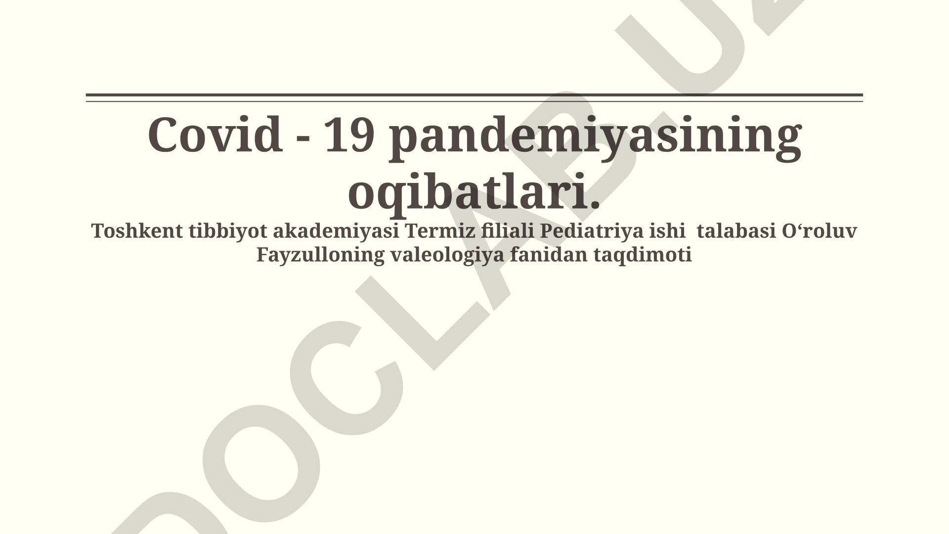 COVID-19 pandemiyasining sog'liqni saqlash, ijtimoiy-siyosiy va iqtisodiy oqibatlari