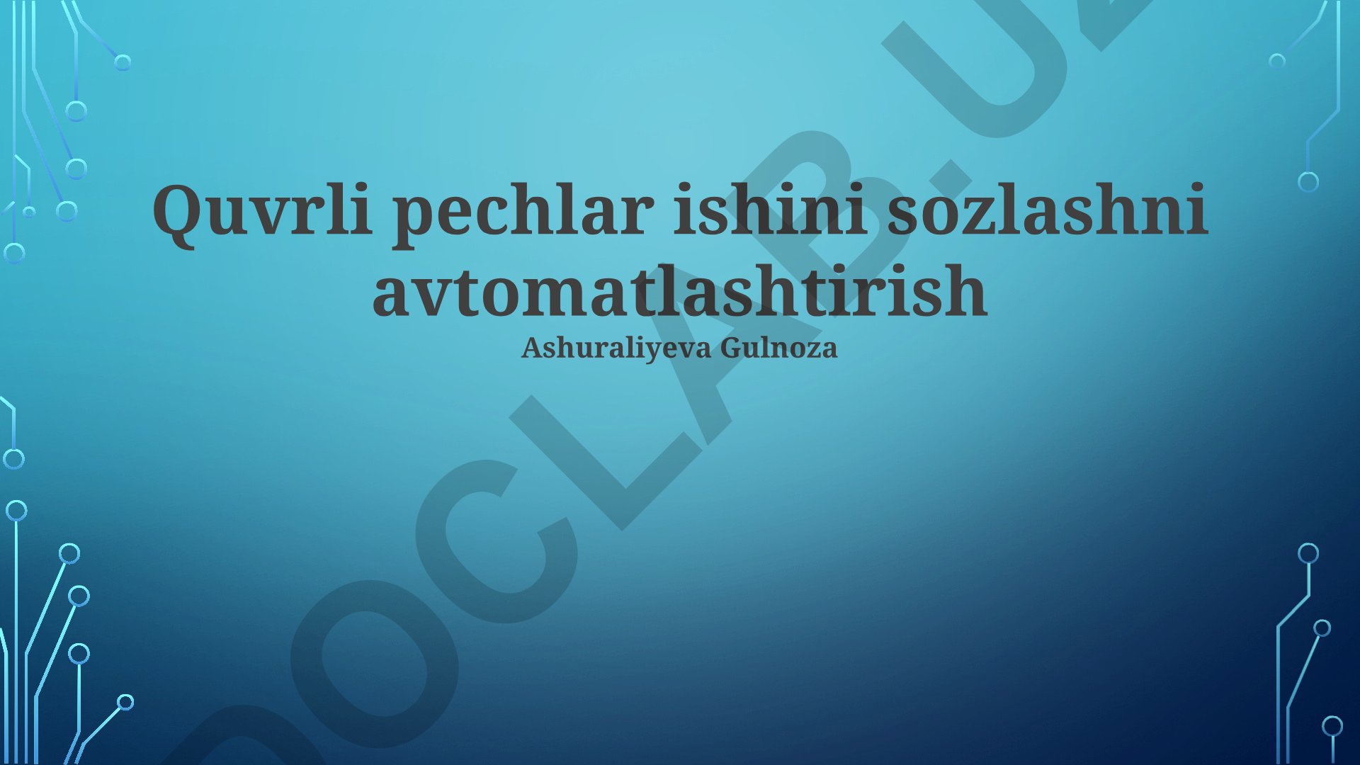 Quvrli pechlar ishini sozlashni avtomatlashtirish
