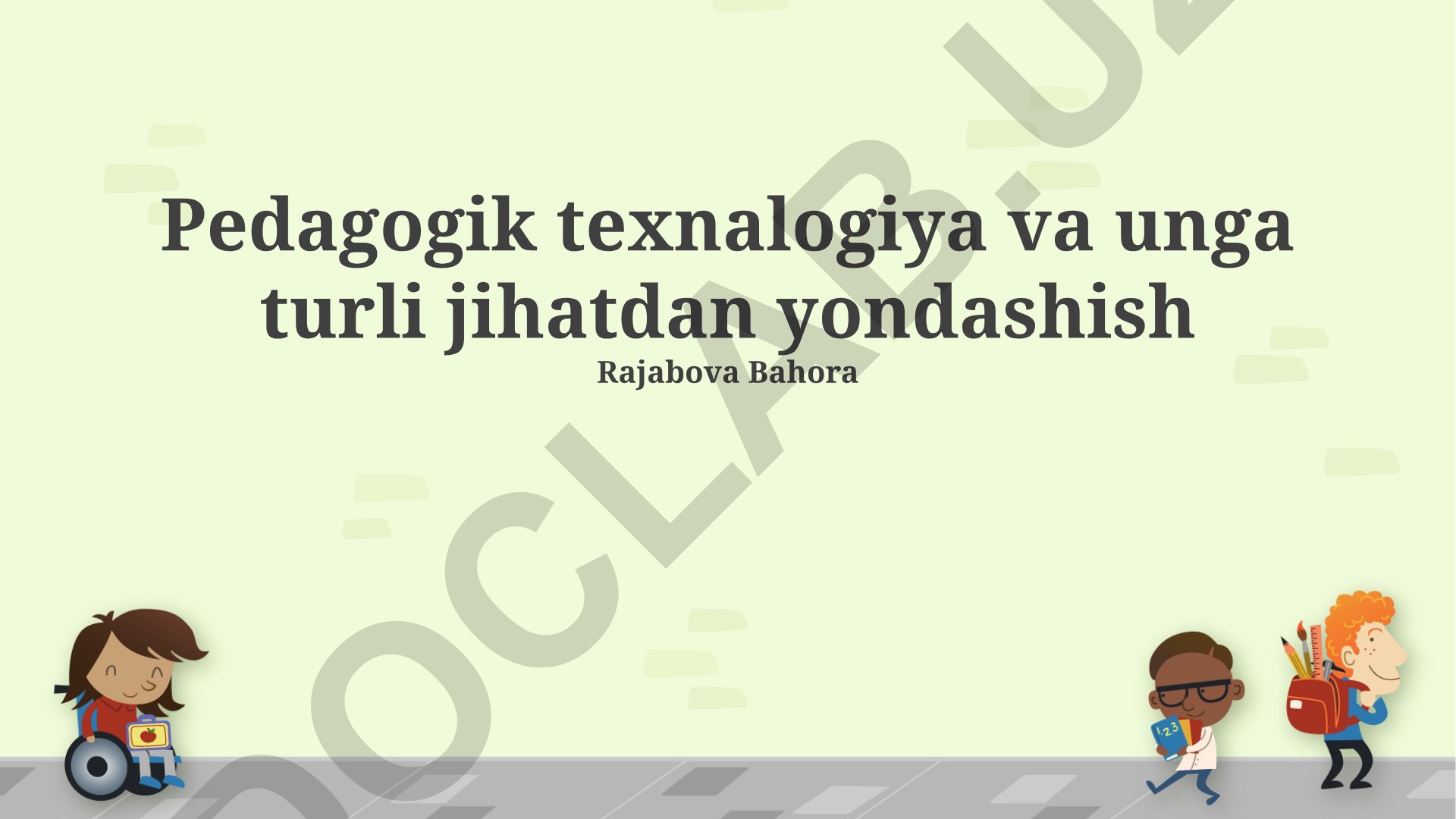 Pedagogik texnologiya va unga turli jihatdan yondashish