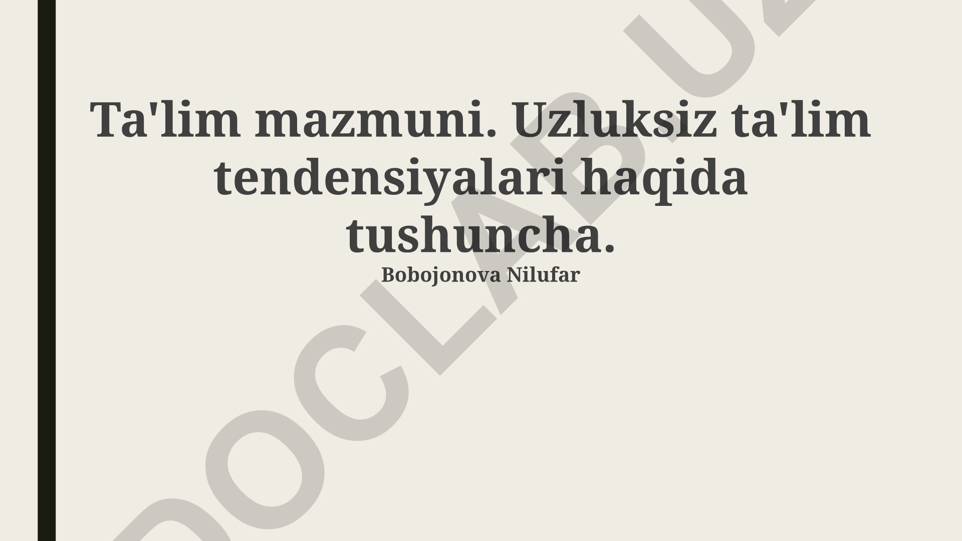 Uzluksiz ta'lim mazmuni va tendensiyalari