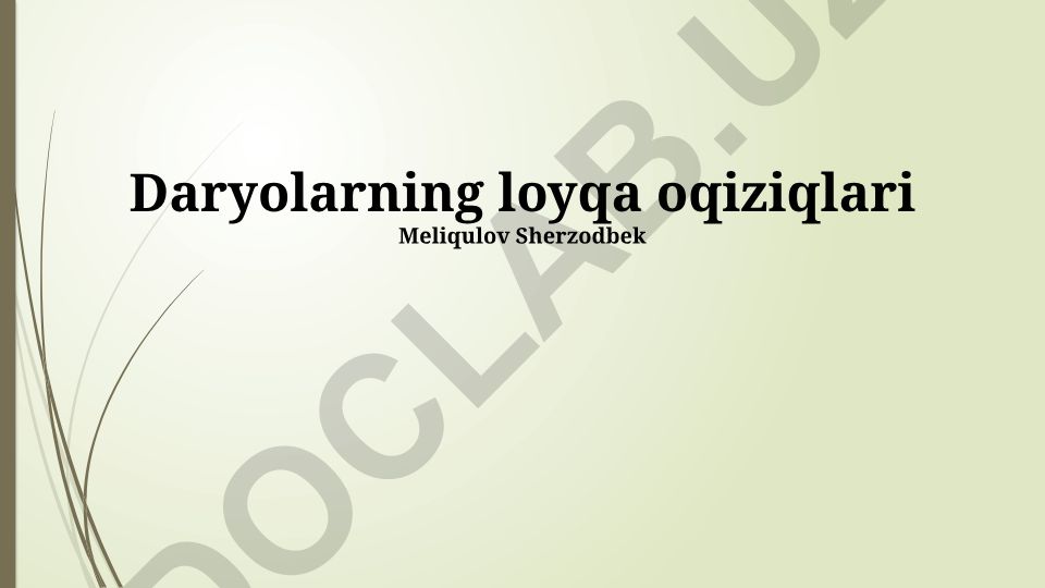 Daryolarning loyqa oqiziqlari