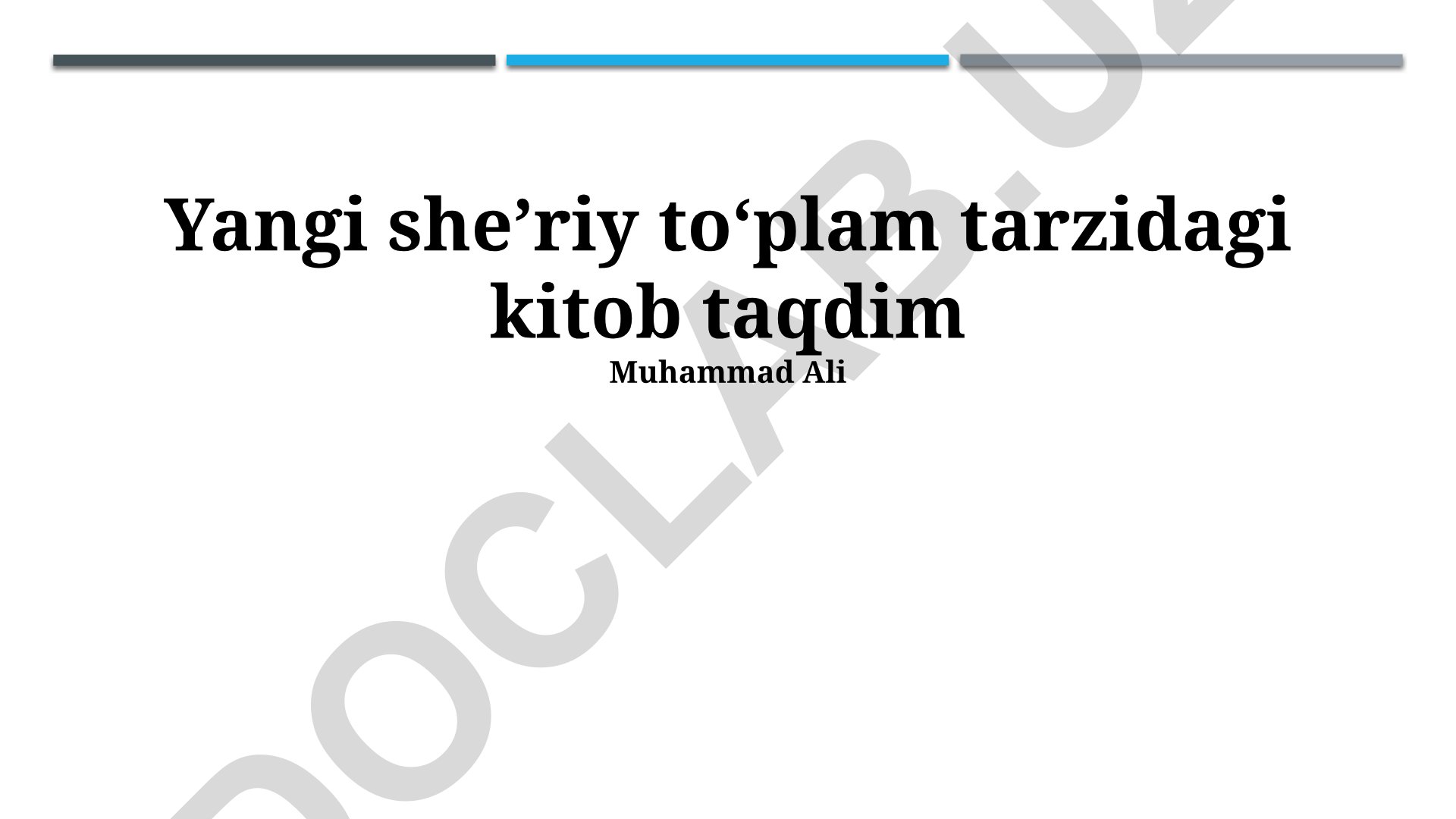 Muhammad Alining "Kirish" sheʼriy toʻplami