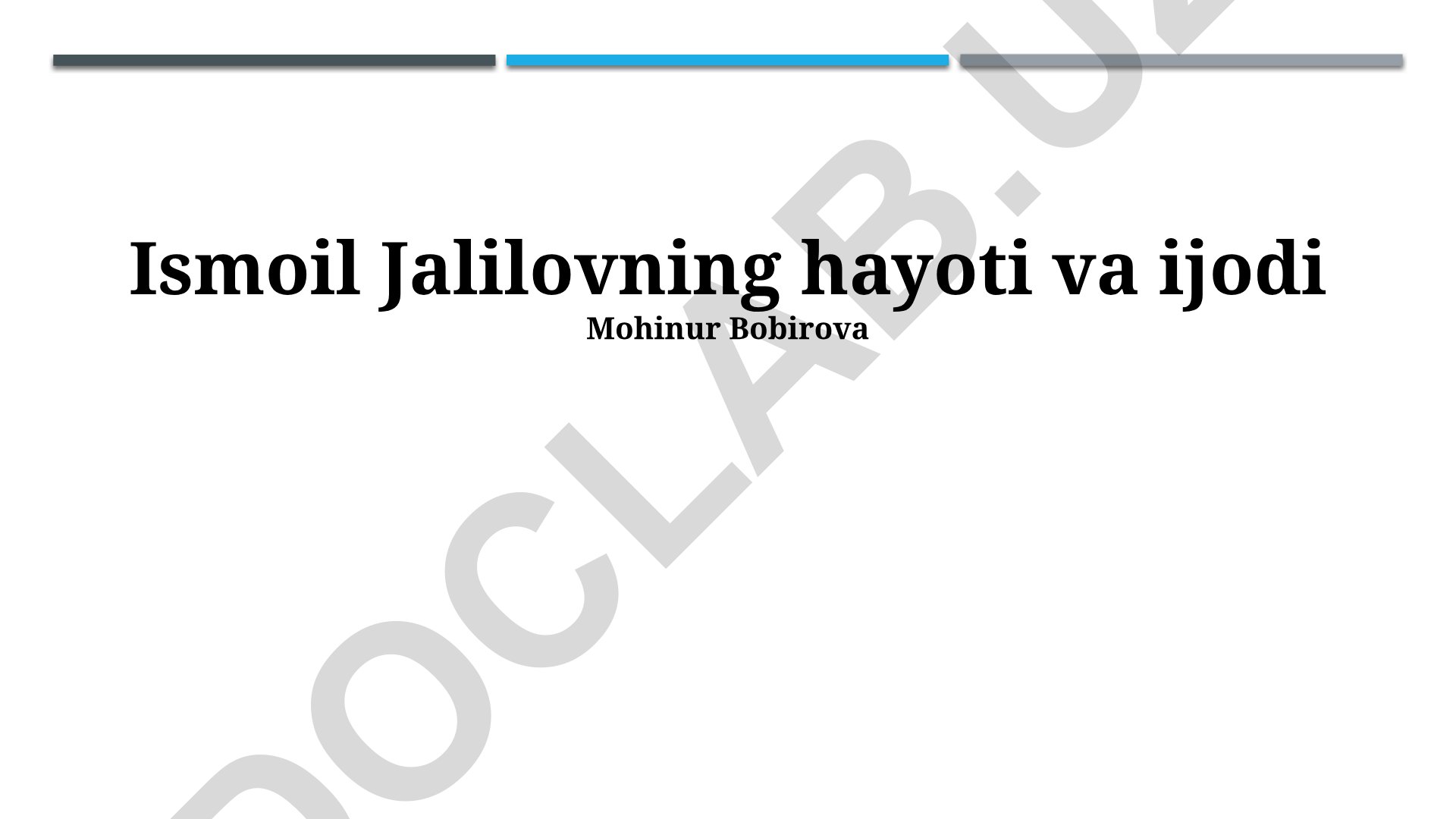 Ismoil Jalilovning hayoti va ijodi
