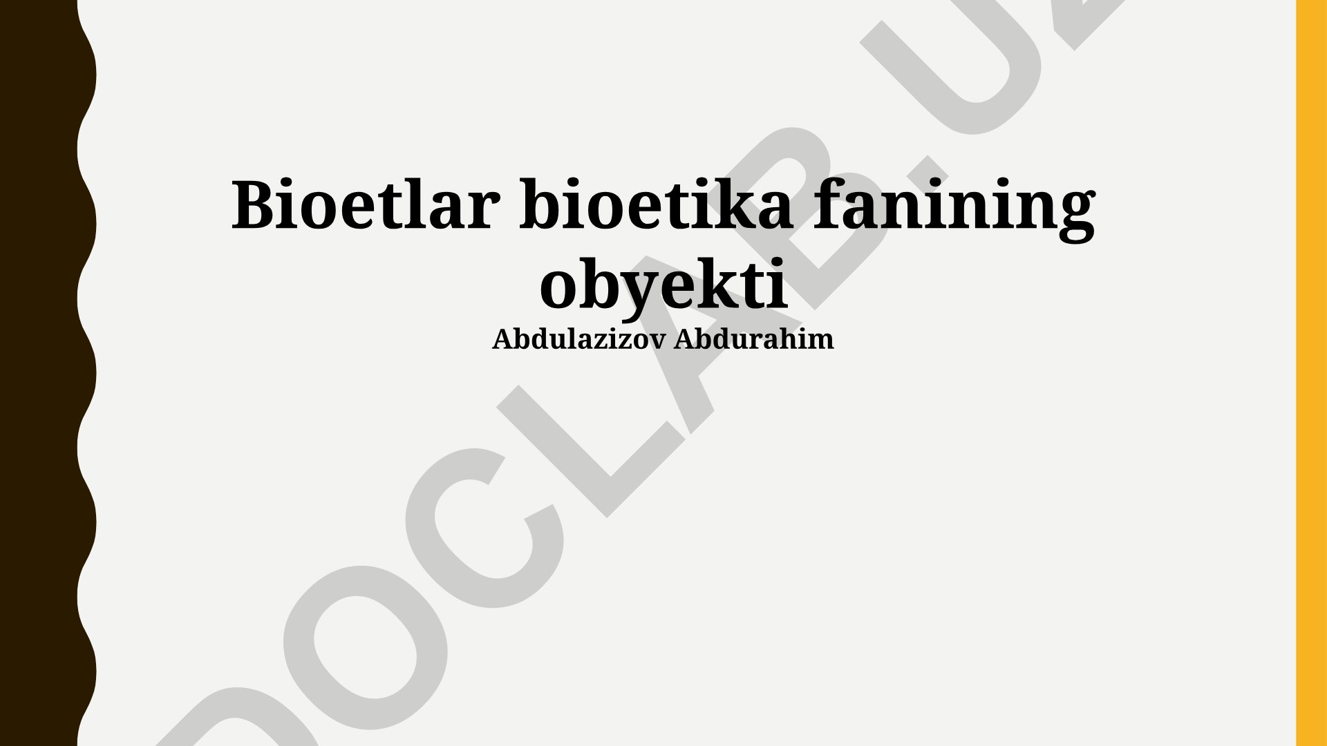 Bioetika fanining asosiy tamoyillari va muammolari