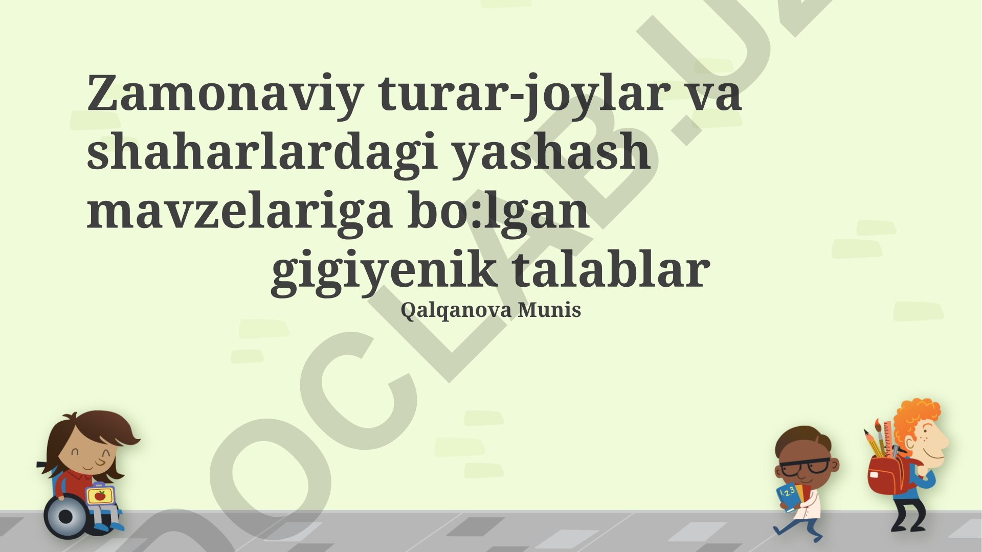 Zamonaviy turar-joylar va shaharlardagi yashash mavzelariga bo'lgan gigiyenik talablar