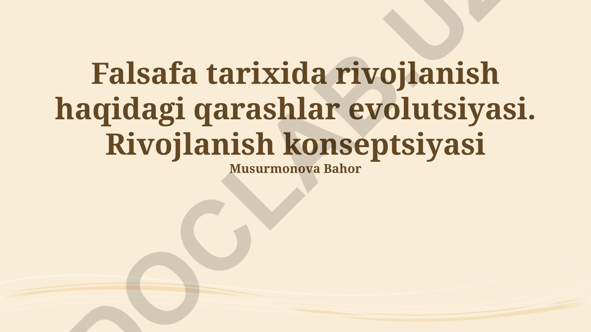 Falsafa tarixida rivojlanish haqidagi qarashlar evolutsiyasi