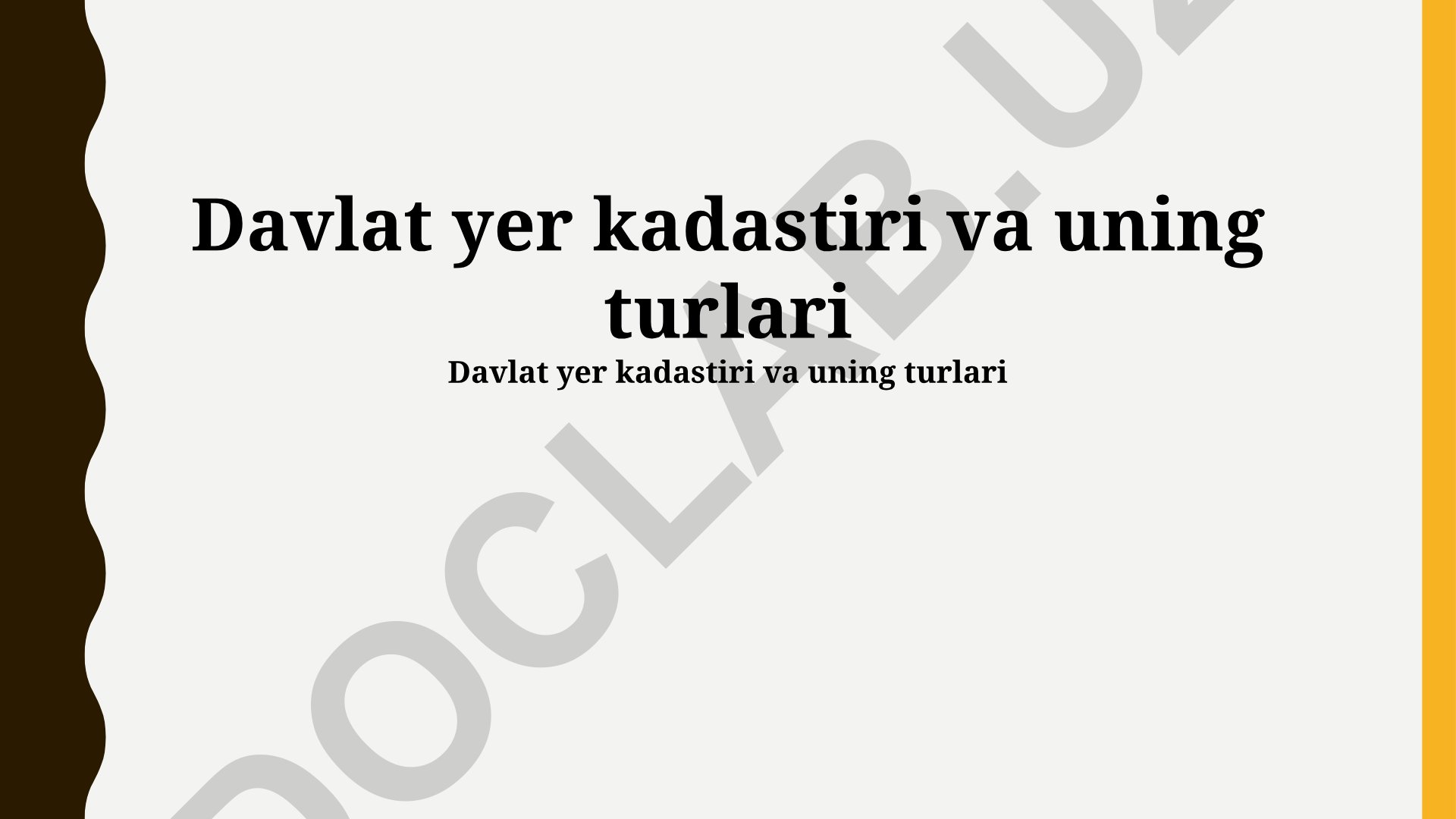 Davlat yer kadastiri va uning turlari