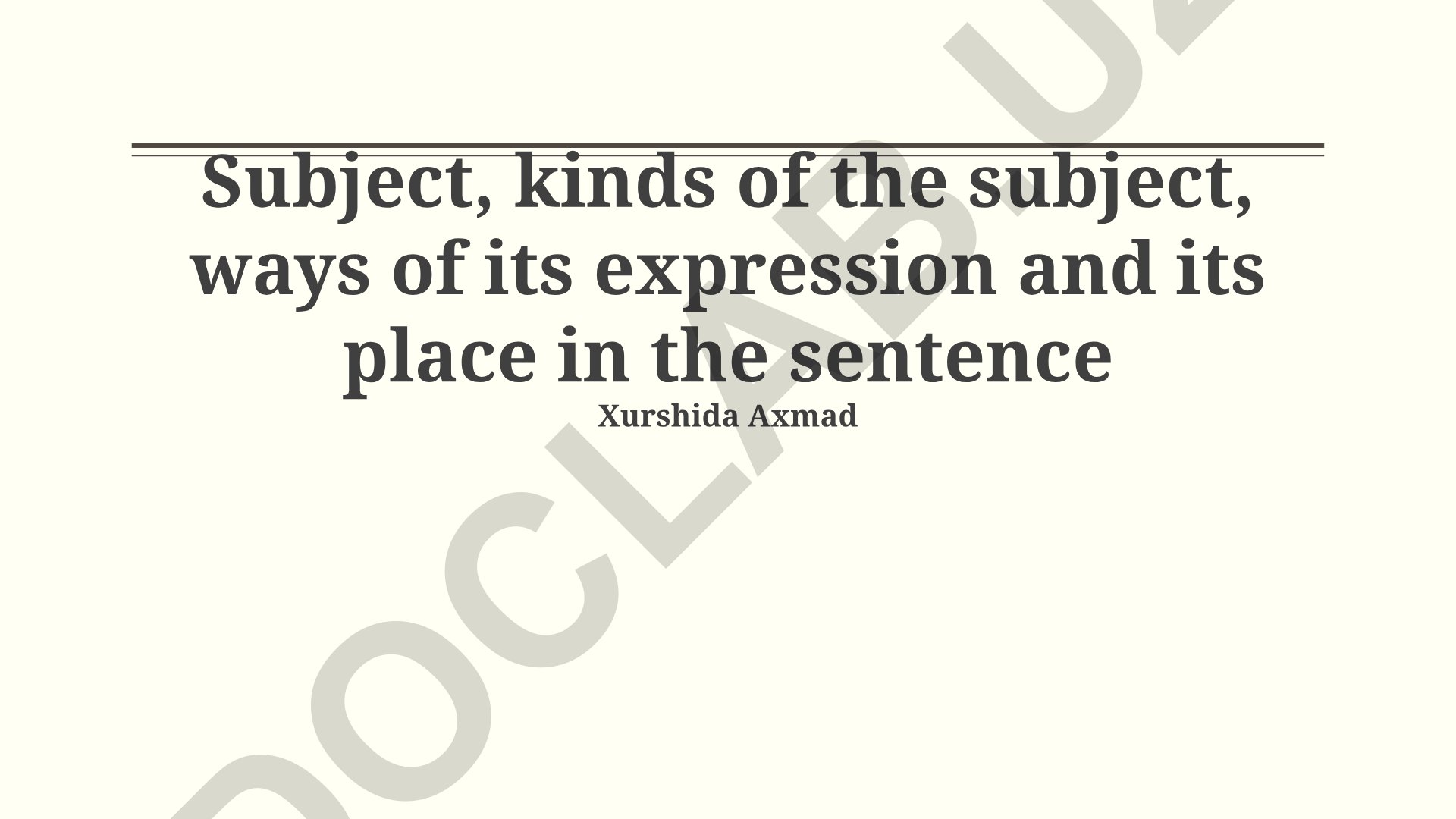 Understanding the Subject: Definition, Types, and Identification