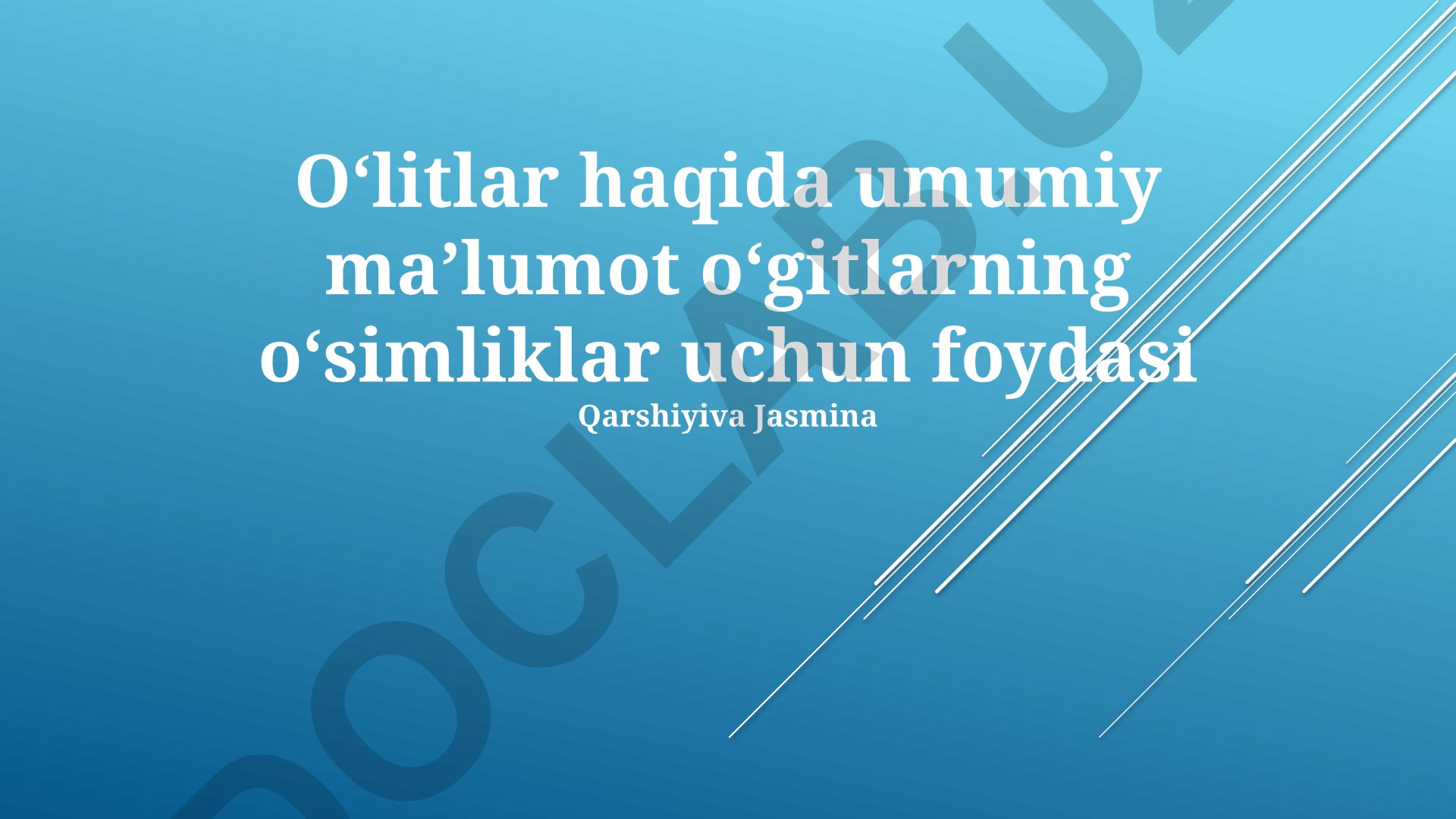 O'g'it turlari va o'simliklar uchun foydalari