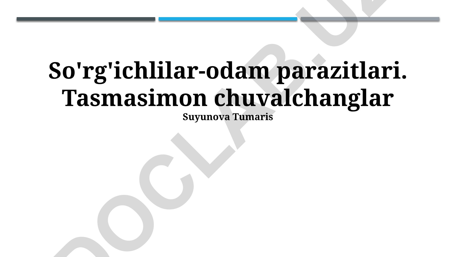 Tasma qurtlar infektsiyasining oldini olish, davolash va turlari