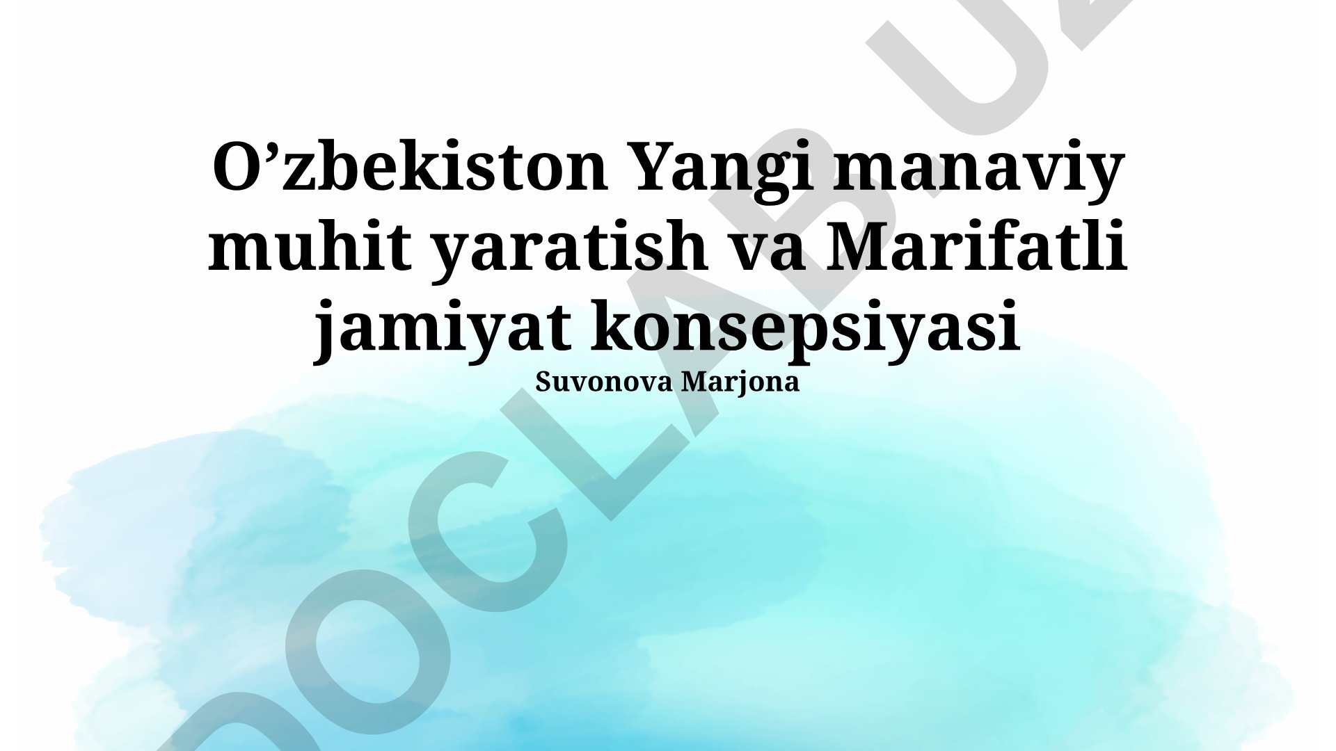 Yangi ma'naviy muhit yaratish va Ma'rifatli jamiyat konsepsiyasi