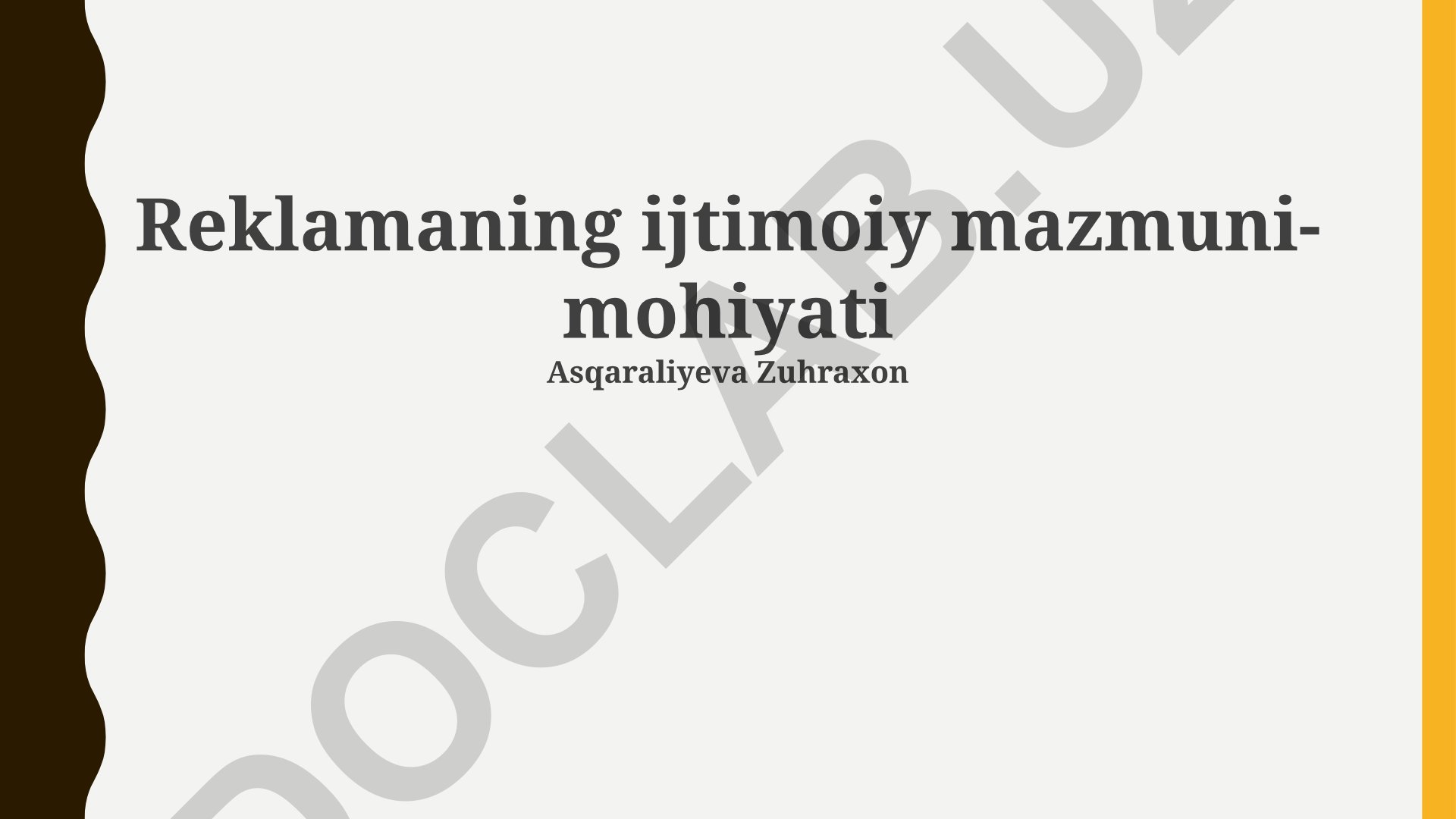 Reklamaning ijtimoiy mazmuni-mohiyati