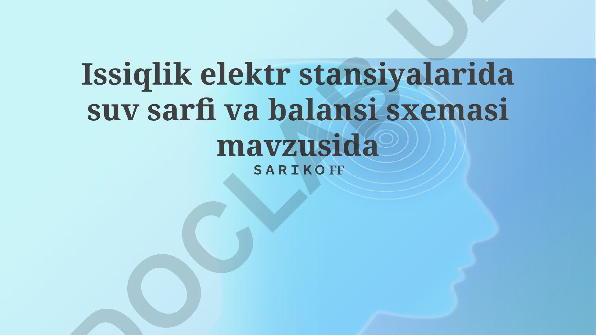 Issiqlik elektr stansiyalarida suv sarfi va balansi sxemasi