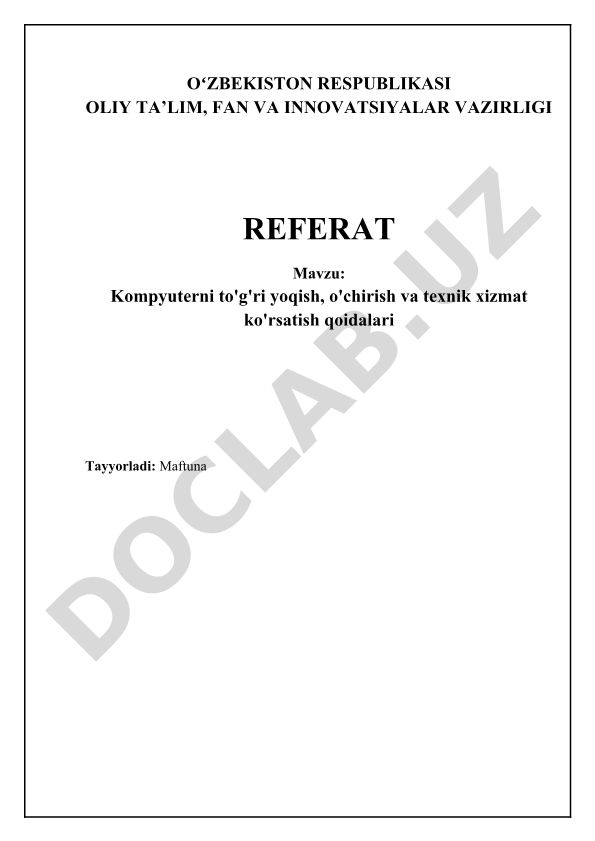 Kompyuterni to'g'ri yoqish, o'chirish va texnik xizmat ko'rsatish qoidalari