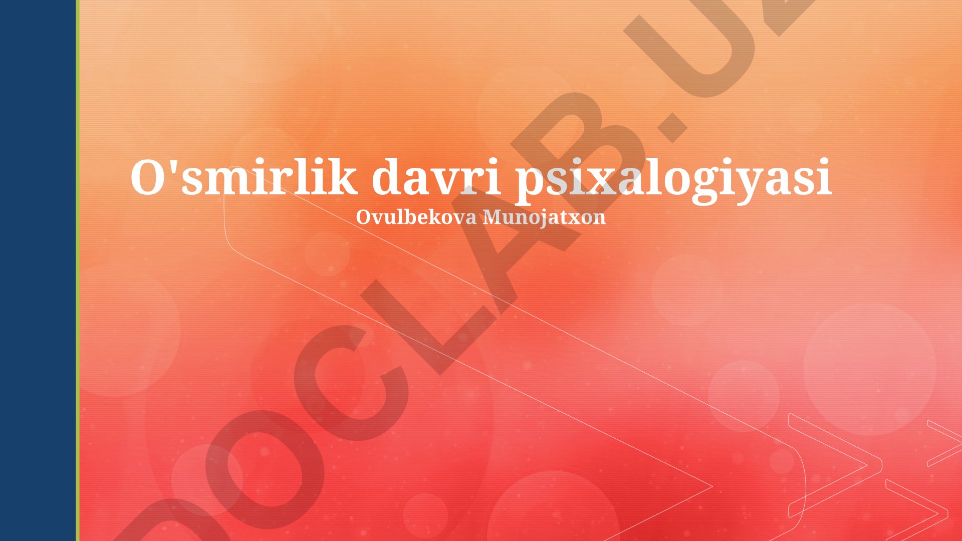 O'smirlik davri psixologiyasi va yordam strategiyalari