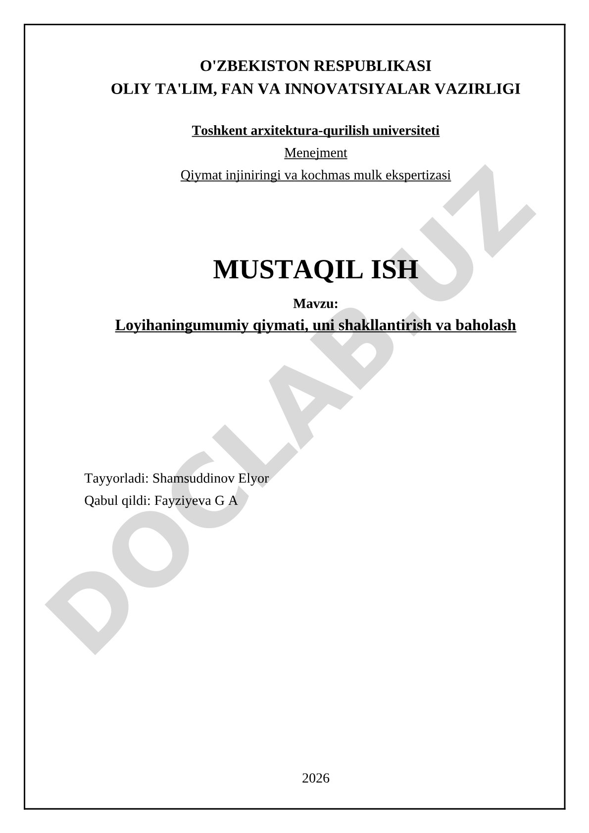 Loyihaning umumiy qiymati, uni shakllantirish va baholash