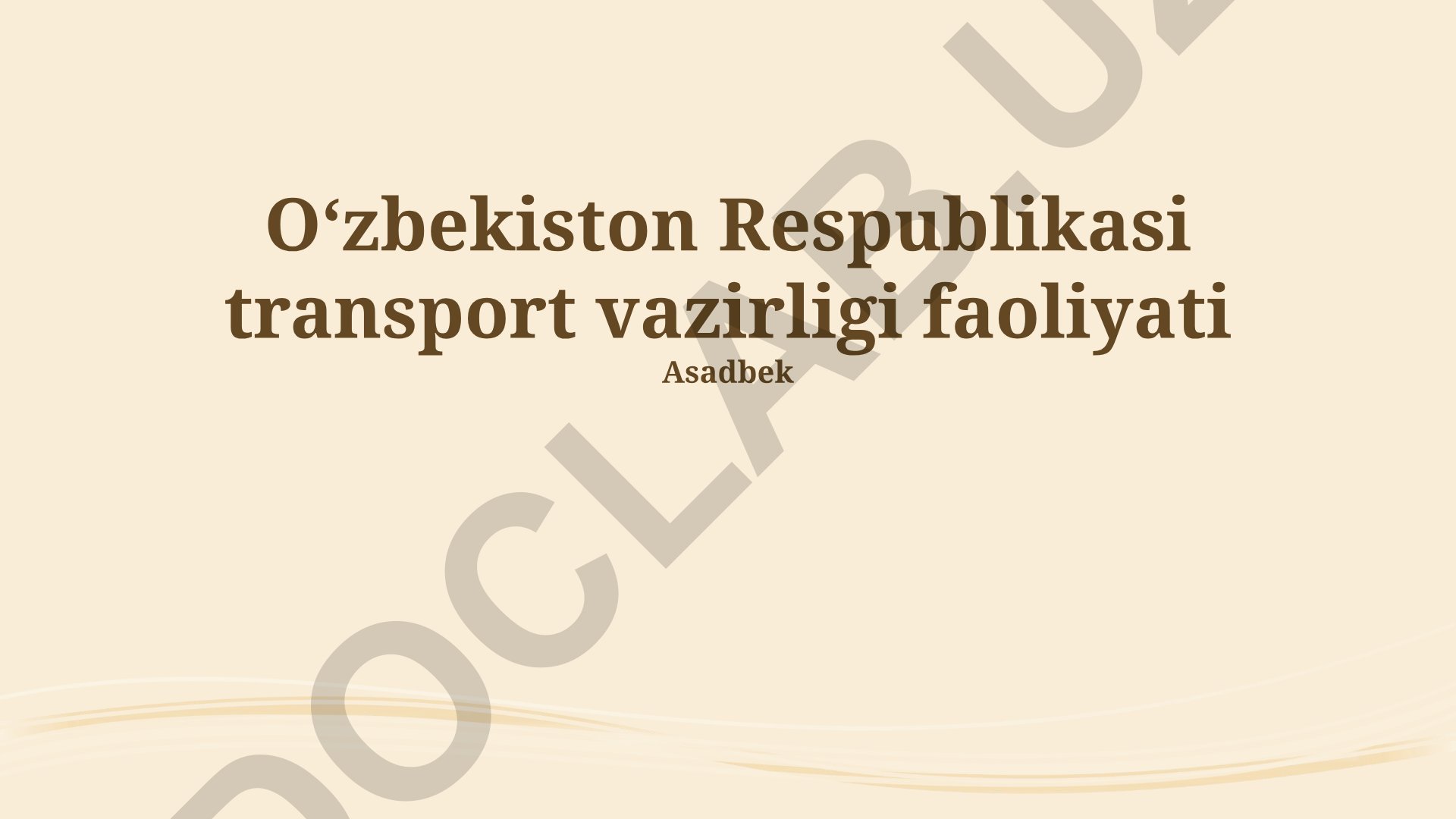 Oʻzbekiston Respublikasi Transport Vazirligi faoliyati