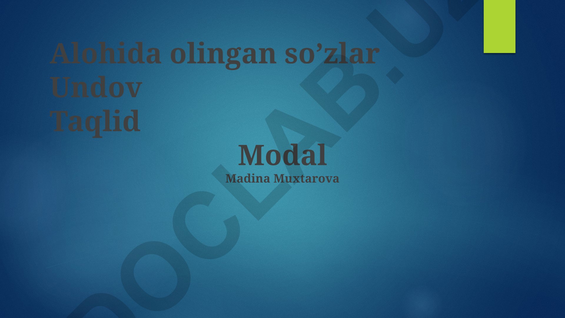O'zbek tilida ovoztaqlid va alohida so'zlar