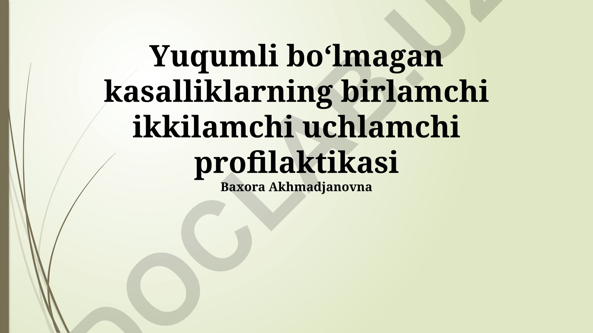 Yuqumsiz kasalliklarning profilaktikasi va sog'lom turmush tarzi