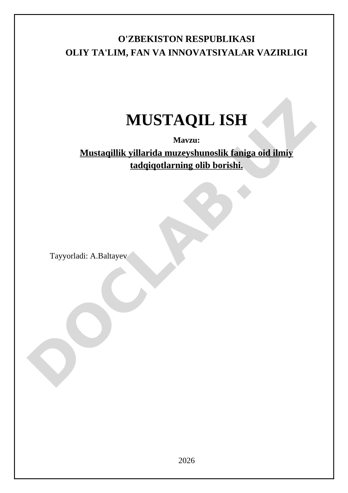 Mustaqillik yillarida muzeyshunoslik faniga oid ilmiy tadqiqotlarning olib borishi
