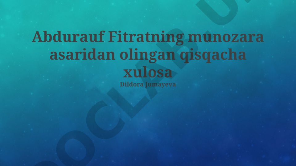 Abdurauf Fitratning munozara asarlari va ularning zamonaviy ahamiyati