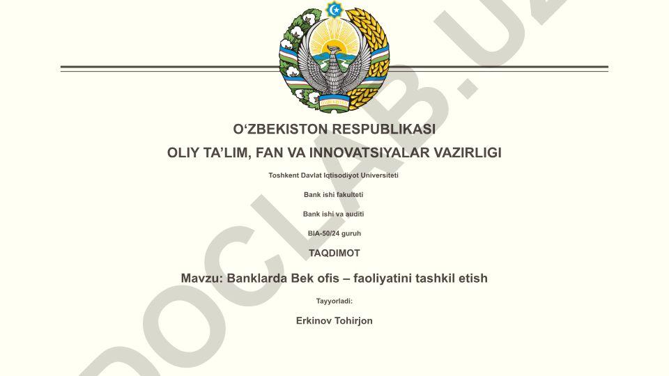 Banklarda Bek ofis – faoliyatini tashkil etish