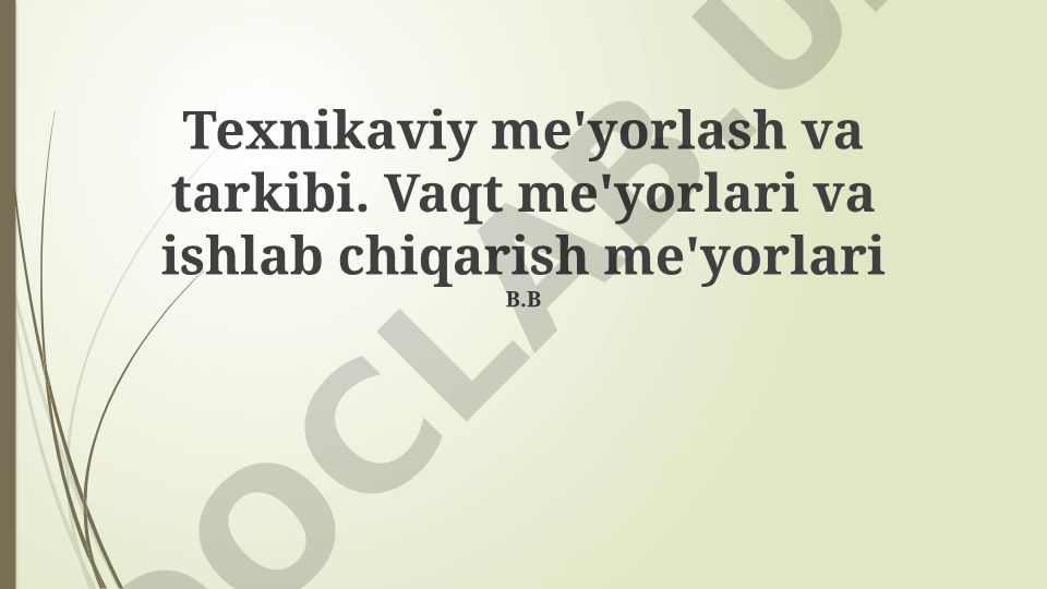 Texnik standartlashtirish va ishlab chiqarish me'yorlari