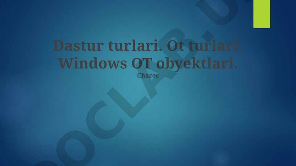 Dorivor o'tlar va tizimli dasturlar