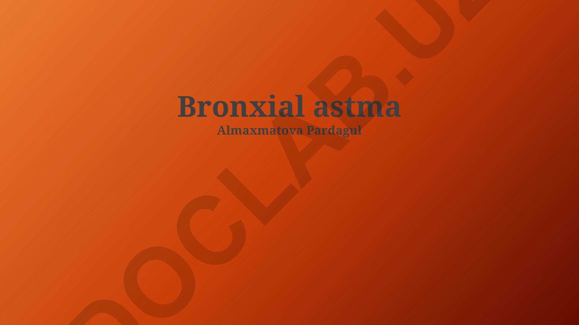Bronxial astma: alomatlari, tashxisi, davolash va oldini olish