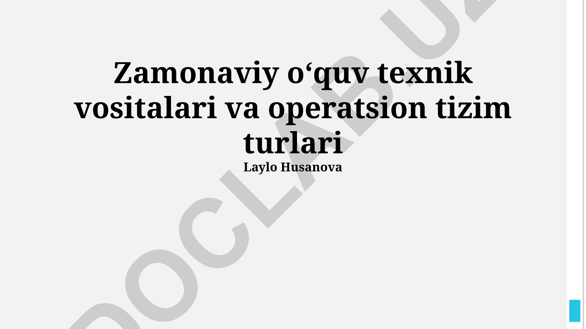 Zamonaviy o‘quv texnik vositalari va operatsion tizim turlari