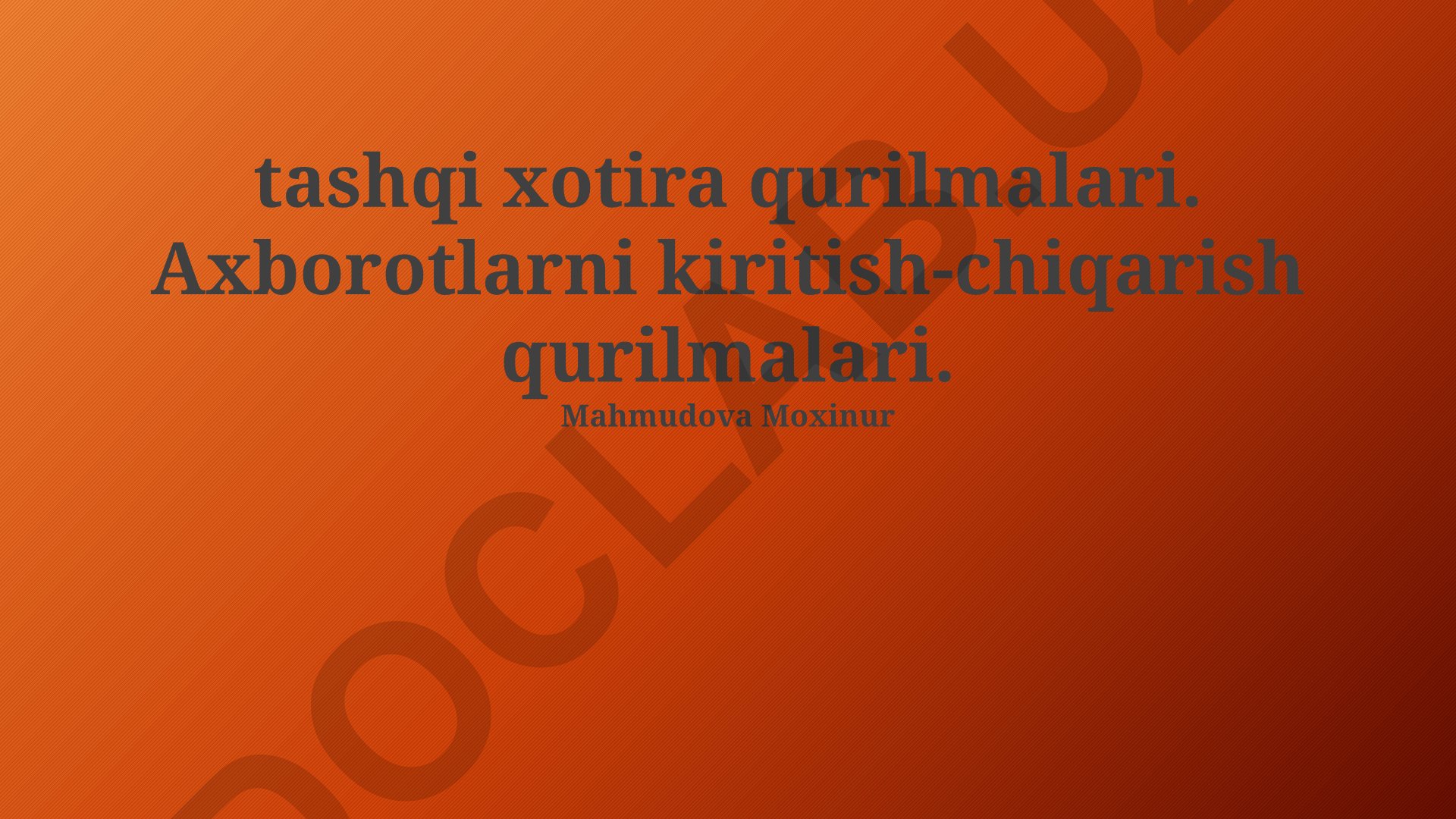 Kompyuter tashqi xotira va kirish-chiqish qurilmalari