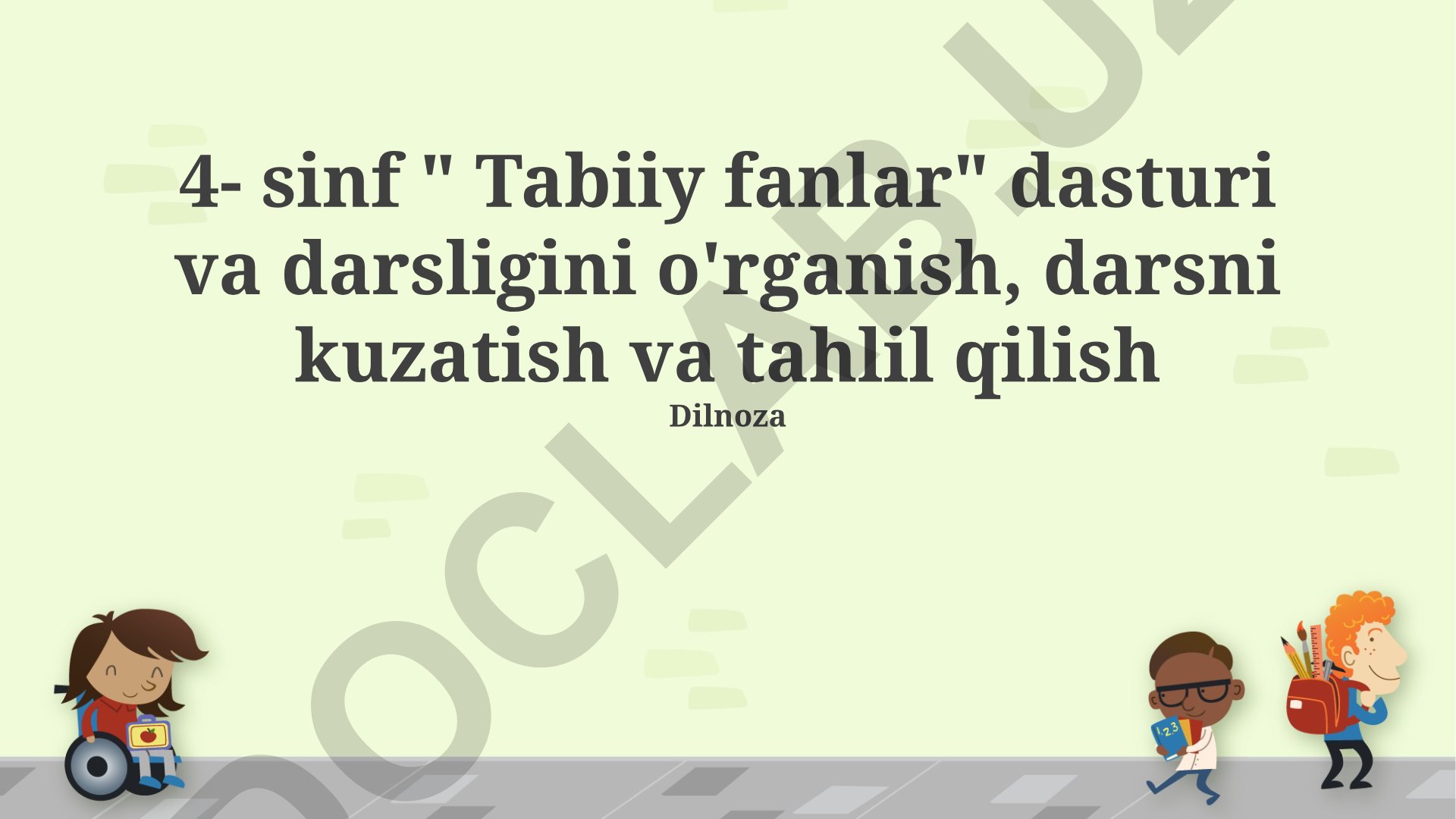 4-sinf Tabiiy fanlar dasturi va dars jarayonini kuzatish tahlili