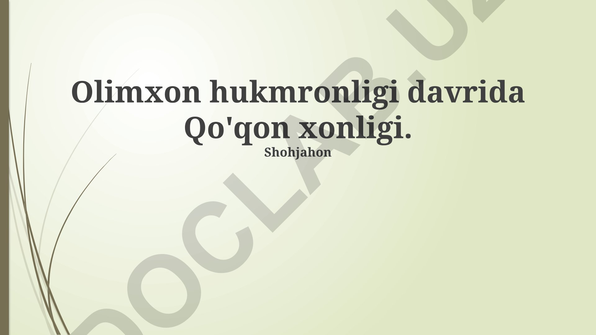 Olimxon davrida Qo'qon xonligi: Tashqi siyosat, siyosiy ahvol va iqtisodiyot