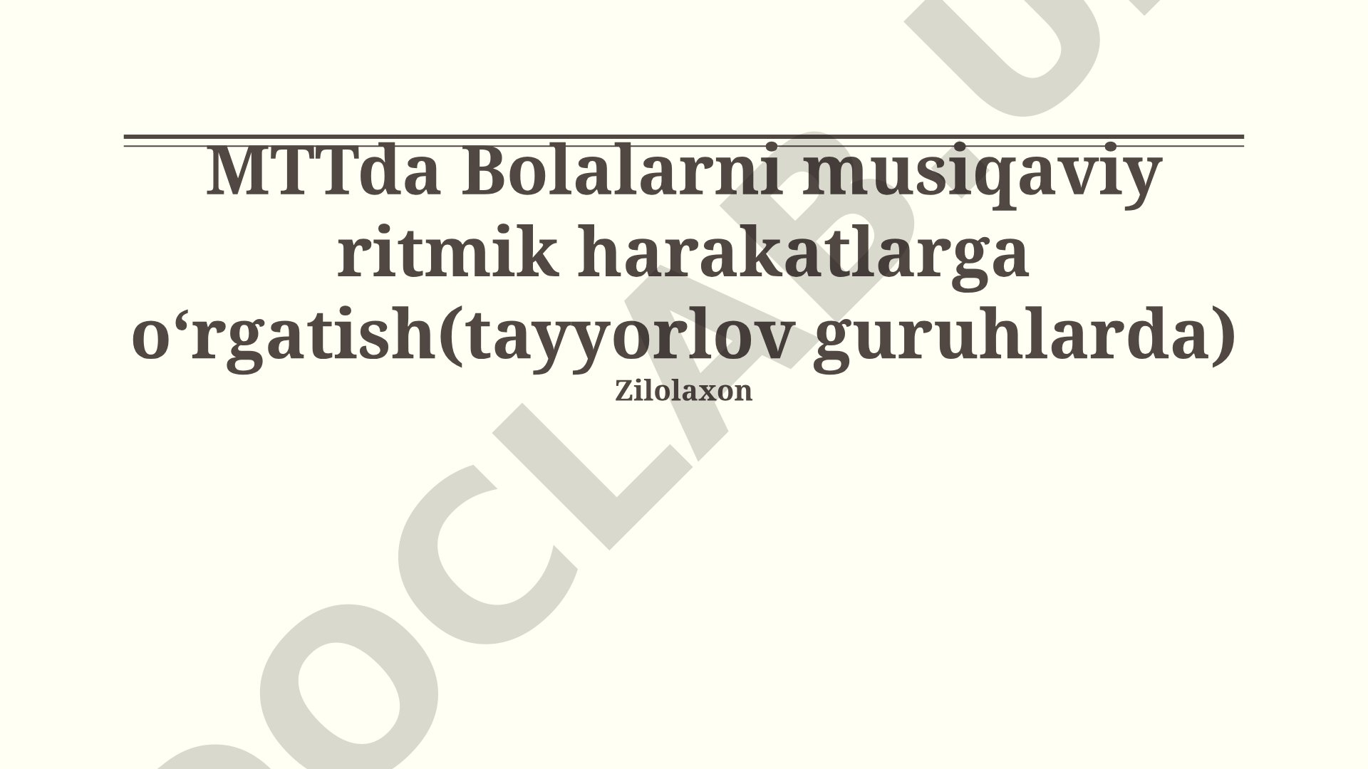 MTTda Bolalarni musiqaviy ritmik harakatlarga oʻrgatish (tayyorlov guruhlarda)