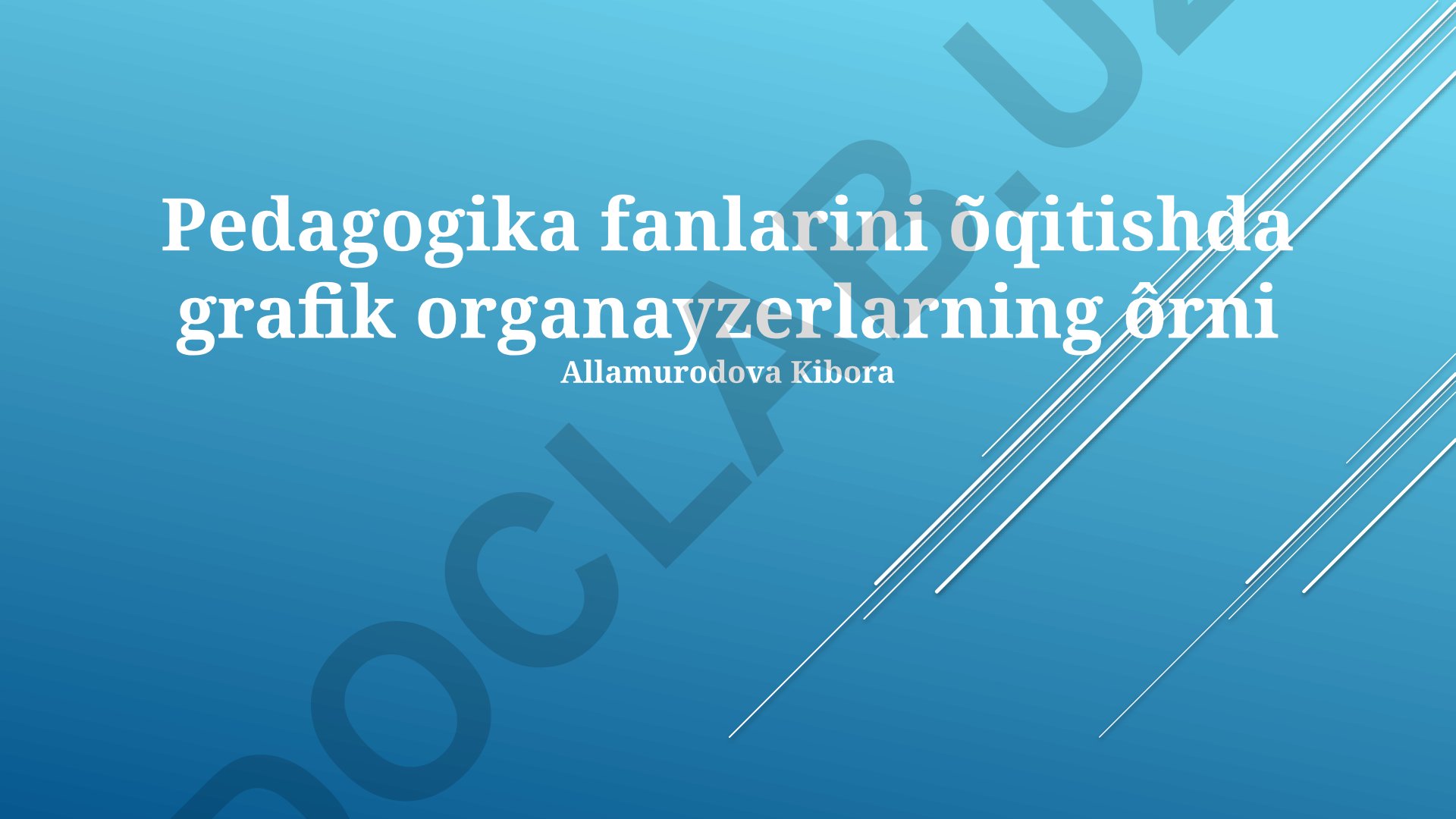 Pedagogika fanlarini o'qitishda grafik organizatorlarning o'rni