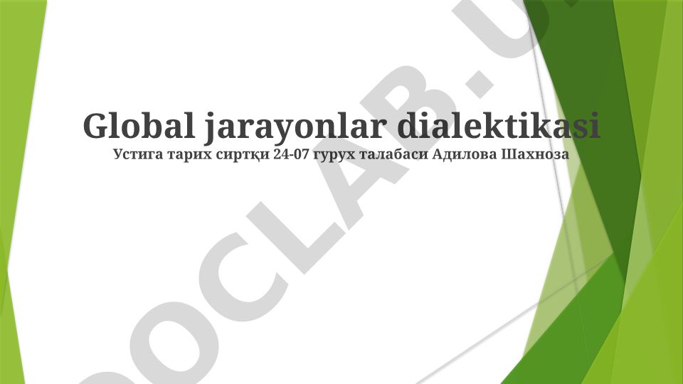 Global jarayonlar dialektikasi